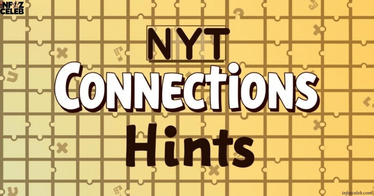 NYT Connections Hints